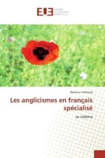 Les anglicismes en français spécialisé