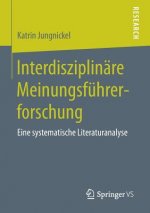 Interdisziplinare Meinungsfuhrerforschung