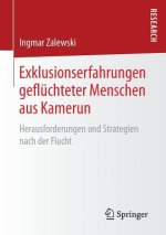 Exklusionserfahrungen Gefluchteter Menschen Aus Kamerun