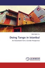Doing Tango in Istanbul