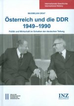 Österreich und die DDR 1949-1990