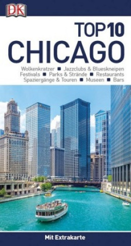 Top 10 Reiseführer Chicago, m. 1 Karte, m. 1 Beilage