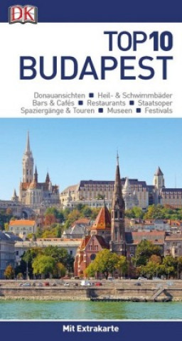 Top 10 Reiseführer Budapest, m. 1 Karte