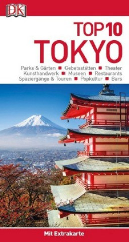 Top 10 Reiseführer Tokyo, m. 1 Karte, m. 1 Beilage