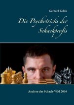Psychotricks der Schachprofis