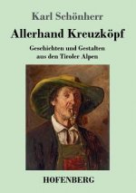 Allerhand Kreuzkoepf