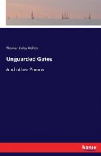Unguarded Gates