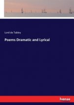 Poems Dramatic and Lyrical