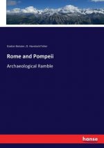 Rome and Pompeii