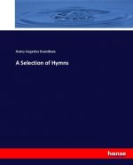 A Selection of Hymns
