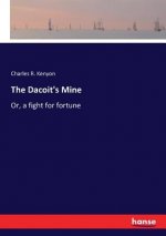Dacoit's Mine
