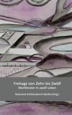 Freitags von zehn bis zwoelf