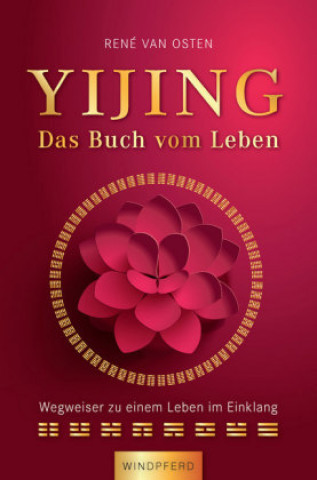 YIJING - Das Buch vom Leben