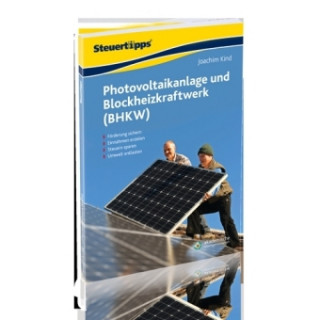 Photovoltaikanlage und Blockheizkraftwerk (BHKW) (11. Auflage)