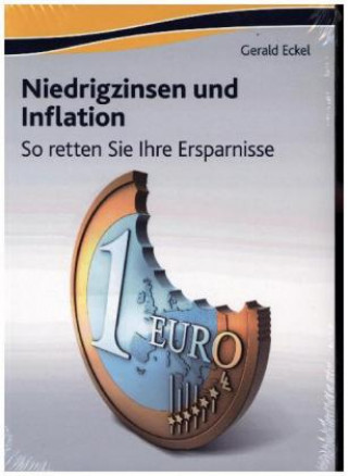 Niedrigzinsen und Inflation (1. Auflage)
