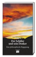 Der Schüler und sein Denker
