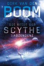 Die Reise der Scythe 1