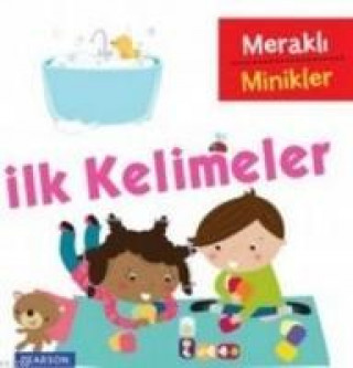 Merakli Minikler Ilk Kelimeler