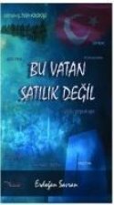 Bu Vatan Satilik Degil