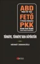 Türkiye, Türkiyeden Büyüktür