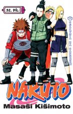 Naruto 32 Výprava za Sasukem