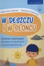 W deszczu i w sloncu