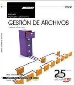 Manual de gestión de archivos : certificados de profesionalidad