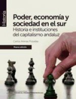 Poder, economía y sociedad en el sur