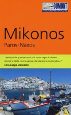 Mikonos, Paros, Naxos. Con mappa