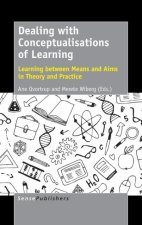 Dealing with Conceptualisations of Learning
