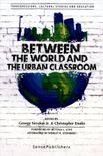 Between the World and the Urban Classroom