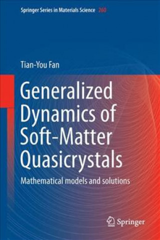 Generalized Dynamics of Soft-Matter Quasicrystals