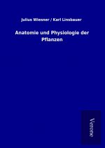 Anatomie und Physiologie der Pflanzen