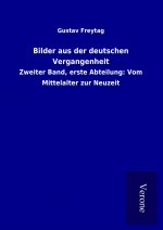 Bilder aus der deutschen Vergangenheit