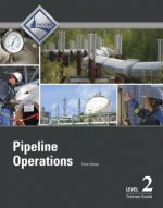 Pipeline Operations Level 2 Trainee Guide