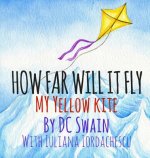 How Far Will It Fly?