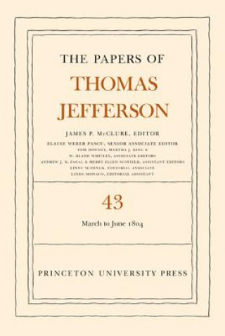 Papers of Thomas Jefferson, Volume 43