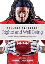College Athletes' Rights and Well-Being