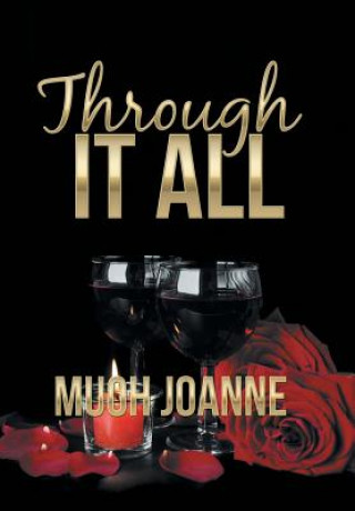 Through It All