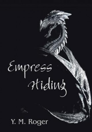 Empress Hiding