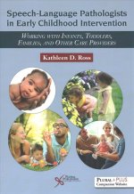 Speech-Language Pathologists in Early Childhood Intervention