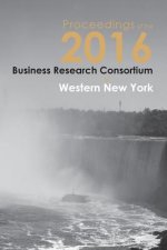 Proceedings of the 2016 Business Research Consortium