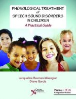 Phonological Treatment of Speech Sound Disorders in Children