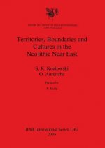Territories Boundaries and Cultures in the Neolithic Near East