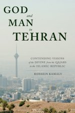 God and Man in Tehran