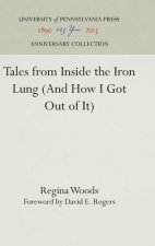 Tales from Inside the Iron Lung (And How I Got Out of It)