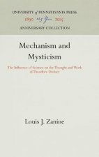 Mechanism and Mysticism
