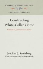 Constructing White-Collar Crime
