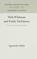 Walt Whitman and Emily Dickinson