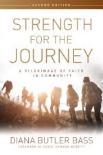 Strength for the Journey, Second Edition